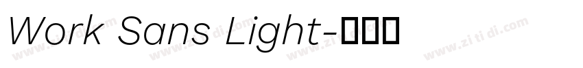 Work Sans Light字体转换 Work Sans Light字体转换